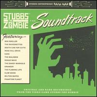 Stubbs the Zombie: The Soundtrack von Original Video Game Soundtrack