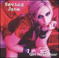 Girl Next Door von Saving Jane