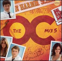 O.C. Mix 5 von Original TV Soundtrack