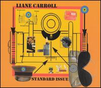 Standard Issue von Liane Carroll