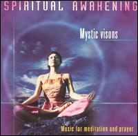 Spiritual Awakening: Mystic Visions von Mystic Sound Orchestra