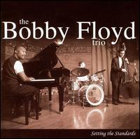 Setting The Standards von Bobby Floyd