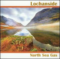 Lochanside von North Sea Gas