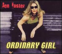 Ordinary Girl von Jen Foster