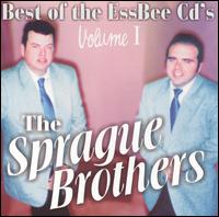 Best of the Essbee CD's, Vol. 1 von Sprague Brothers