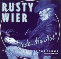 Under My Hat von Rusty Wier