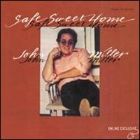 Safe Sweet Home von John Miller