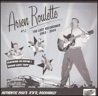 Lost Recordings (Featuring Rockin Lloyd Trip) von Arsen Roulette