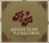 Kenny Dope vs. P&P Records von Kenny "Dope" Gonzalez