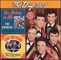 You Belong to Me/Have You Heard von The Duprees