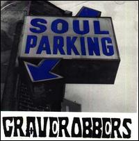 Soul Parking von Graverobbers