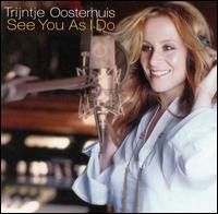 See You as I Do [CD/DVD] von Trijntje Oosterhuis