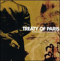 Behind Our Calm Demeanors EP von Treaty of Paris