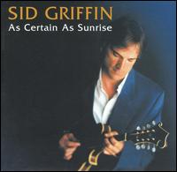 As Certain as Sunrise von Sid Griffin