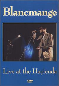 Blancmange: Live at the Hacienda von Blancmange