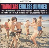 Endless Summer/Travoltas' Party von Travoltas