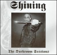 Darkroom Sessions von Shining