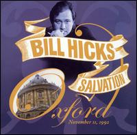 Salvation: Oxford - November 11, 1992 von Bill Hicks