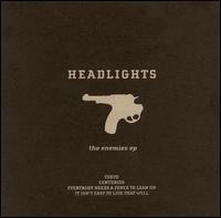 Enemies EP von Headlights