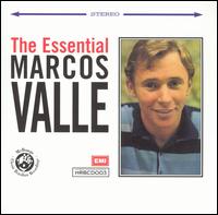 Essential Marcos Valle von Marcos Valle