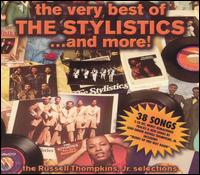 Very Best of the Stylistics...and More! von The Stylistics