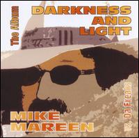 Darkness and Light von Mike Mareen