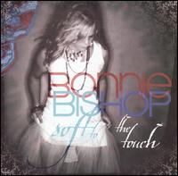 Soft to the Touch von Bonnie Bishop