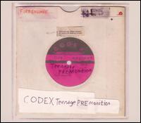 Codex Teenage Premonition von Fire Engines