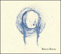 Birch Book von Birch Book