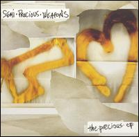 Precious EP von Semi Precious Weapons