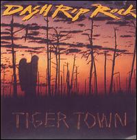Tiger Town von Dash Rip Rock