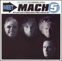 Meet Mach 5 von Mach Five