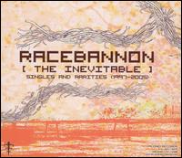 Inevitable: Singles and Rarities 1997-2005 von Racebannon