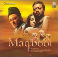 Maqbool von Vishal Bhardwaj