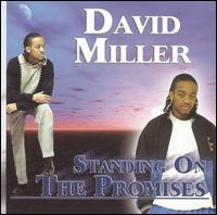 Standing on the Promises von David Miller