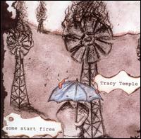 Some Start Fires von Tracy Temple