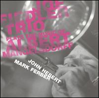 Plays the Music of Albert Mangelsdorff von Joe Fiedler