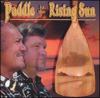 Paddle to the Rising Sun von Elua Kane