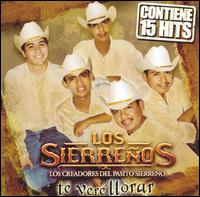 Te Vere Llorar von Los Sierreños