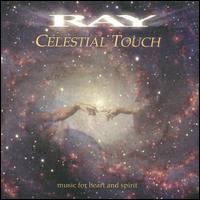 Celestial Touch von Ray Leonard