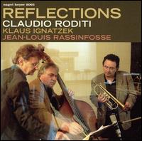 Reflections von Claudio Roditi