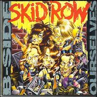 B-Sides Ourselves von Skid Row