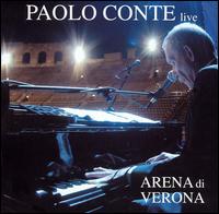 Live in Arena Di Verona von Paolo Conte