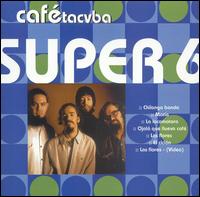 Super 6 von Café Tacuba