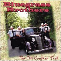 Old Crooked Trail von Bluegrass Brothers