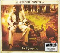 Tea & Sympathy von Bernard Fanning