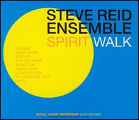 Spirit Walk von Steve Reid