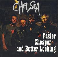 Faster, Cheaper & Better Looking von Chelsea