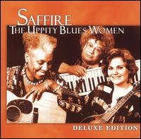 Deluxe Edition von Saffire -- The Uppity Blues Women