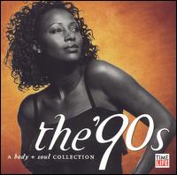 Body + Soul: The '90s von Various Artists